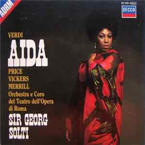 Verdi / Price, Vickers, Merrill, Orchestra E Coro Del Teatro Dell'Opera Di Roma, Sir Georg Solti - Aida mp3