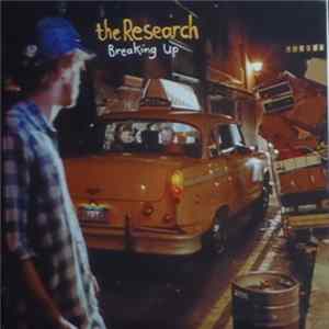 The Research - Breaking Up mp3