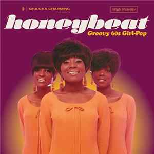 Various - Honeybeat: Groovy 60s Girl-Pop mp3