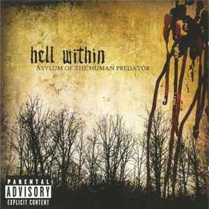 Hell Within - Asylum Of The Human Predator mp3