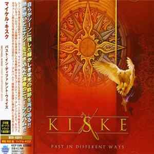 Kiske - Past In Different Ways mp3