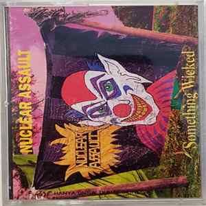 Nuclear Assault - Something Wicked mp3