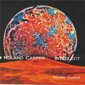 Roland Casper - Intellect mp3