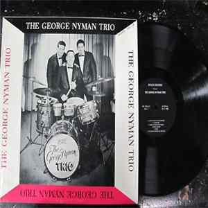The George Nyman Trio - The George Nyman Trio mp3
