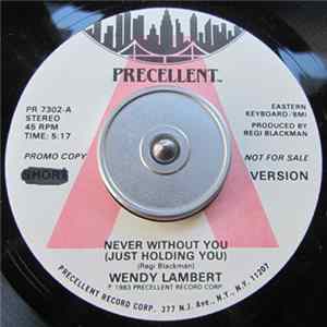 Wendy Lambert - Never Without You (Just Holding You) mp3
