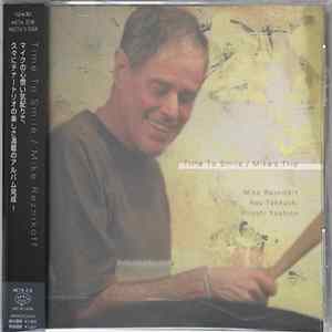 Mike Reznikoff, Nao Takeuchi, Hiroshi Yoshino - Time To Smile mp3