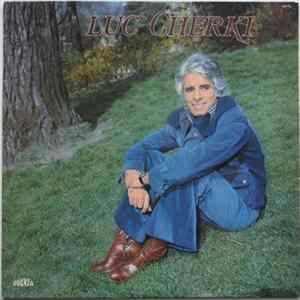 Luc Cherki - Luc Cherki mp3