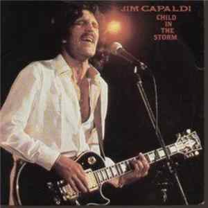 Jim Capaldi - Child In The Storm mp3