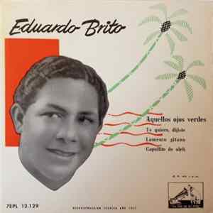 Eduardo Brito - Aquellos Ojos Verdes mp3