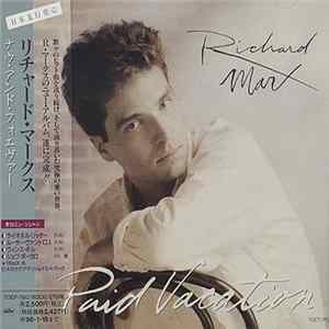 Richard Marx - Paid Vacation mp3