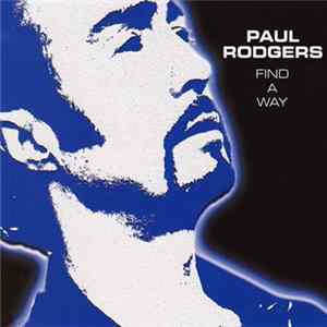 Paul Rodgers - Find A Way mp3