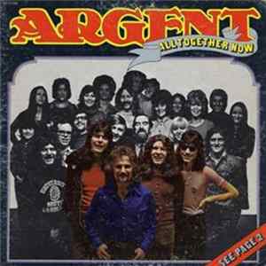 Argent - All Together Now mp3