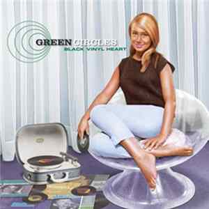 Green Circles - Black Vinyl Heart mp3