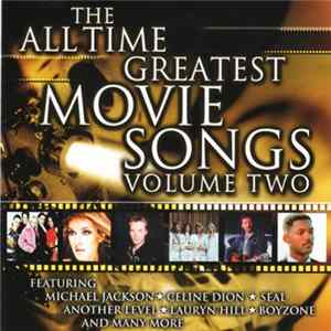 Various - The All Time Greatest Movie Songs Volume Two mp3
