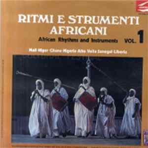 Various - Ritmi E Strumenti Africani = African Rhythms And Instruments Vol. 1 mp3
