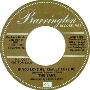 The Same - If You Love Me, Really Love Me mp3