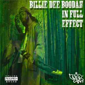 Billie Dee Boodah - In Full Effect mp3