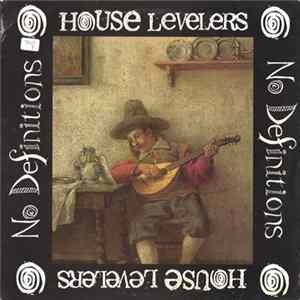 House Levelers - No Definitions mp3