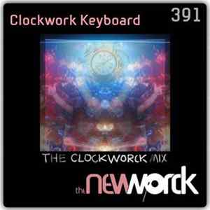 Clockwork Keyboard - The Clockworck Mix mp3
