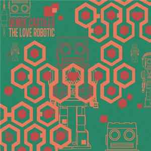Denise Castillo - The Love Robotic mp3