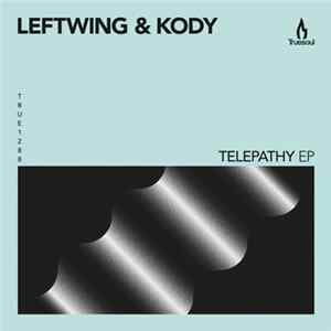 Leftwing & Kody - Telepathy EP mp3