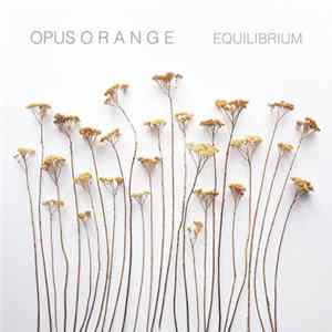 Opus Orange - Equilibrium mp3