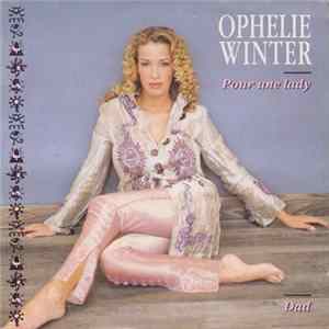Ophélie Winter - Pour Une Lady mp3