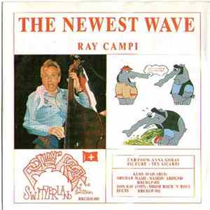 Ray Campi / Johnny & The Roccos - The Newest Wave / I Hate The Disco mp3