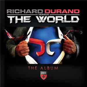 Richard Durand - Richard Durand Versus The World mp3