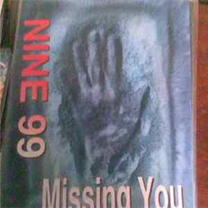 Nine 99 - Missing You mp3