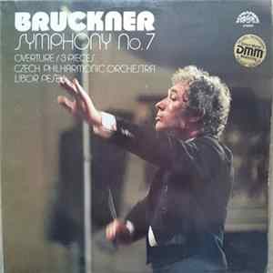 Bruckner, Czech Philharmonic Orchestra, Libor Pešek - Symphony Nr. 7 (Overture / 3 Pieces) mp3