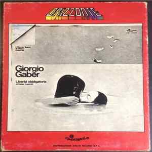 Giorgio Gaber - Libertà Obbligatoria mp3