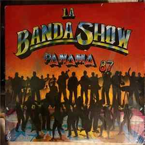 La Banda Show - Panama 87 mp3
