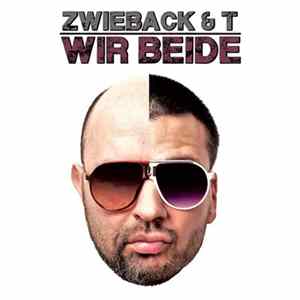 Zwieback, T - Wir Beide mp3