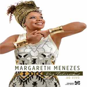 Margareth Menezes - Voz Talismã (Ao Vivo) mp3