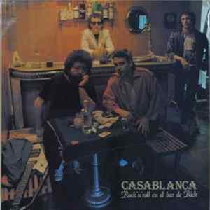 Casablanca - Rock'n'Roll En El Bar De Rick mp3
