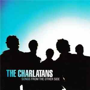 The Charlatans - Songs From The Other Side mp3