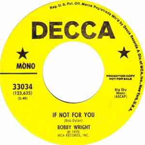 Bobby Wright - If Not For You mp3