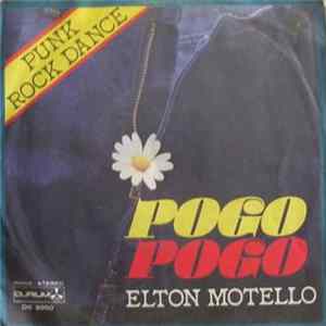 Elton Motello - Pogo Pogo mp3