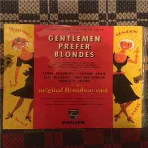 Carol Channing, Yvonne Adair, Jack McCauley, Eric Brotherson, George S. Irving - Gentlemen Prefer Blondes (Original Broadway Cast) mp3