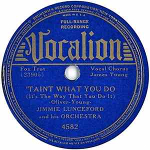 Jimmie Lunceford And His Orchestra - 'Taint What You Do / Cheatin' On Me mp3