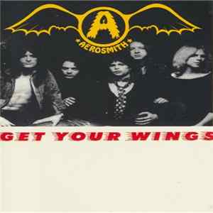 Aerosmith - Get Your Wings mp3