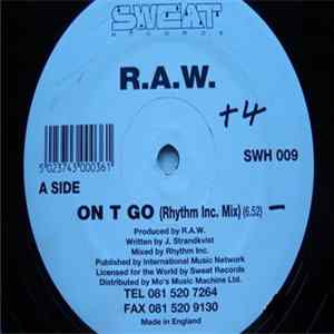 R.A.W. - On T Go mp3