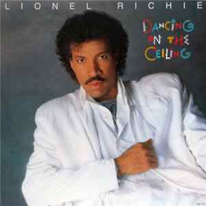 Lionel Richie - Dancing On The Ceiling mp3