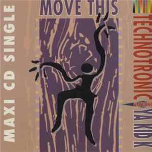 Technotronic Featuring Ya Kid K - Move This mp3