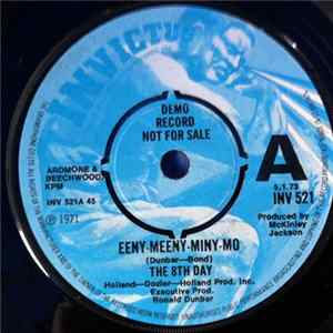 The 8th Day - Eeny-Meeny-Miny-Mo mp3