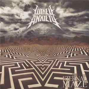 Wired Anxiety - The Eternal Maze mp3
