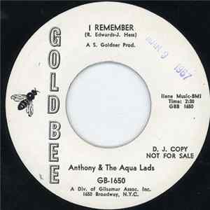 Anthony & The Aqua Lads - I Remember mp3