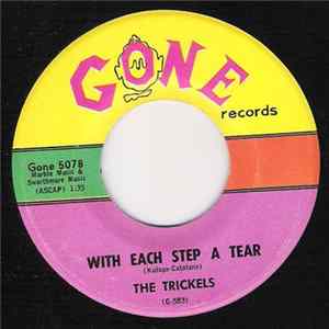The Trickels - With Each Step A Tear / Outside Chapel Door mp3