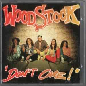 Woodstock - Don't Care mp3
